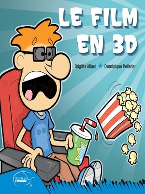 cover image of Le film en 3D
